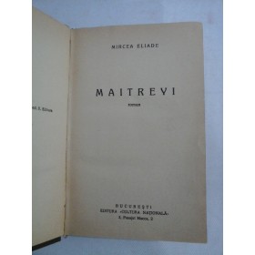 MAITREYI - MIRCEA ELIADE - 1933 (prima editie)
